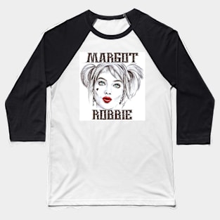 Margot Robbie hand drawing graphic design and illustration by ironpalette Baseball T-Shirt